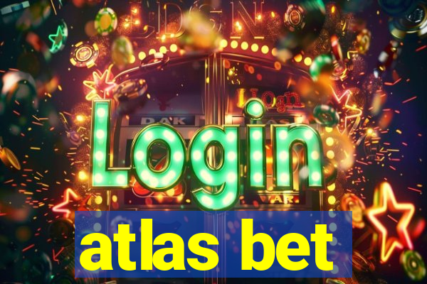 atlas bet